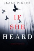 eBook: If She Heard (A Kate Wise Mystery—Book 7)