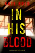 eBook: In His Blood (An Eve Hope FBI Suspense Thriller—Book 1)