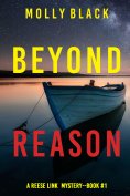 eBook: Beyond Reason (A Reese Link Mystery—Book One)