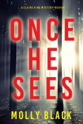 eBook: Once He Sees (A Claire King FBI Suspense Thriller—Book One)