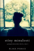 eBook: Stíny minulosti (Psychologický detektivní thriller s Chloe Fine - kniha č. 1)