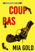 eBook: Coup bas (Un mystère Holly Hands – Livre 2)