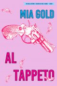 eBook: Al tappeto (Un giallo intimo e leggero di Holly Hands – 1)