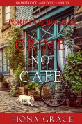 eBook: Crime no Café (Um Mistério de Lacey Doyle — Livro 3)