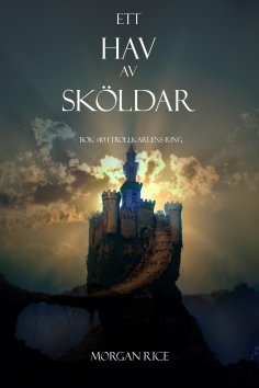 eBook: Ett Hav Av Sköldar (Tionde Boken Trollkarlens Ring)
