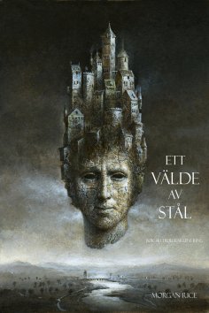 eBook: Ett Välde Av Stål (Elfte Boken Trollkarlens Ring)
