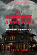 eBook: Das Geisterhafte Anwesen: Katastrophe zum Nachtisch (Ein Cozy-Krimi mit Hundespürnase Casper — Buch 