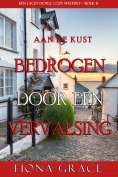 eBook: Bedrogen door een Vervalsing (Een Lacey Doyle Cozy Mystery—Boek 8)