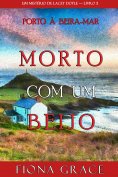 eBook: Morto Com Um Beijo (Um Mistério de Lacey Doyle — Livro 5)