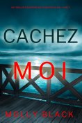 eBook: Cachez-moi (Un Thriller à Suspense Katie Winter du FBI – Livre 3)