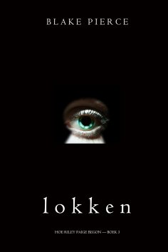 eBook: Lokken (Hoe Riley Paige begon — Boek 3)