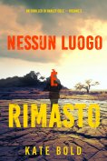 eBook: Nessun luogo è rimasto (Un Thriller di Harley Cole — Volume 2)
