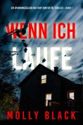 eBook: Wenn ich laufe (Ein spannungsgeladener Ruby Hunter FBI-Thriller – Band 1)