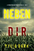 eBook: Neben dir (Ein spannender Hailey Rock FBI-Thriller – Buch 2)