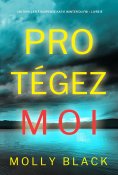 eBook: Protégez-moi (Un Thriller à Suspense Katie Winter du FBI – Livre 8)