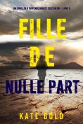 eBook: Fille de nulle part (Un thriller à suspense Harley Cole du FBI – Livre 5)