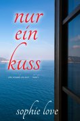 eBook: Nur ein Kuss (Eine Veranda am Meer – Band 1)
