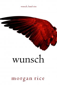 eBook: Wunsch (Wunsch, Band Eins)