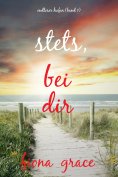 eBook: Stets bei dir (Endloser Hafen – Band 1)