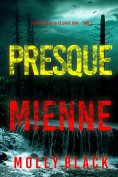 eBook: Presque mienne (Un thriller du FBI de Grace Ford – Tome 1)