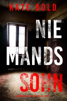 eBook: Niemands Sohn (Ein spannender Eve Hope FBI-Thriller – Buch 3)