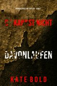 eBook: Du Kannst Nicht Davonlaufen (Ein Nora Price FBI-Thriller – Band 1)