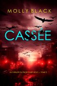 eBook: Cassée (Un thriller du FBI de Casey Bolt — Tome 2)