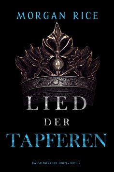 eBook: Lied der Tapferen (Das Schwert der Toten – Buch 2)