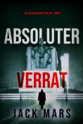 eBook: Absoluter Verrat (Ein Jake Mercer Politthriller — Band 5)