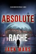 eBook: Absolute Rache (Ein Jake Mercer Politthriller — Band 6)