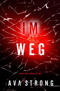 eBook: Im Weg (Ein Elle Keen FBI-Thriller — Band 2)