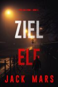 eBook: Ziel Elf (Spiel der Spione – Band 11)