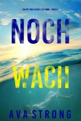 eBook: Noch wach (Ein FBI-Thriller mit Lily Dawn – Buch 3)