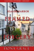 eBook: Framed by a Forgery (A Lacey Doyle Cozy Mystery—Book 8)