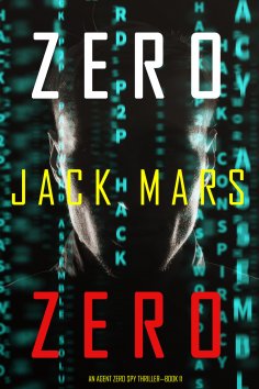 eBook: Zero Zero (An Agent Zero Spy Thriller—Book #11)