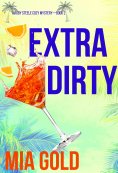eBook: Extra Dirty (A Ruby Steele Cozy Mystery—Book 2)