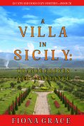 ebook: A Villa in Sicily: Orange Groves and Vengeance (A Cats and Dogs Cozy Mystery—Book 5)