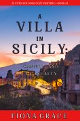 ebook: A Villa in Sicily: Cannoli and a Casualty (A Cats and Dogs Cozy Mystery—Book 6)