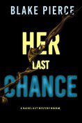 eBook: Her Last Chance (A Rachel Gift FBI Suspense Thriller—Book 2)