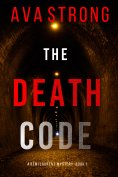 eBook: The Death Code (A Remi Laurent FBI Suspense Thriller—Book 1)