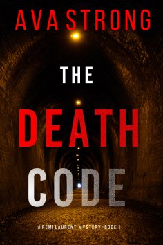 eBook: The Death Code (A Remi Laurent FBI Suspense Thriller—Book 1)
