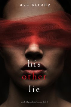 eBook: His Other Lie (A Stella Fall Psychological Suspense Thriller—Book Two)