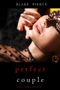eBook: The Perfect Couple (A Jessie Hunt Psychological Suspense Thriller—Book Twenty)