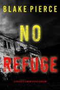 eBook: No Refuge (A Valerie Law FBI Suspense Thriller—Book 7)