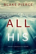 eBook: All His (A Nicky Lyons FBI Suspense Thriller—Book 2)