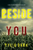 eBook: Beside You (A Hailey Rock FBI Suspense Thriller—Book 2)