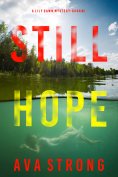 eBook: Still Hope (A Lily Dawn FBI Suspense Thriller—Book 2)