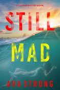 eBook: Still Mad (A Lily Dawn FBI Suspense Thriller—Book 5)
