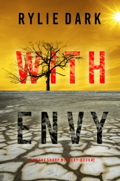 eBook: With Envy (A Maeve Sharp FBI Suspense Thriller—Book Two)