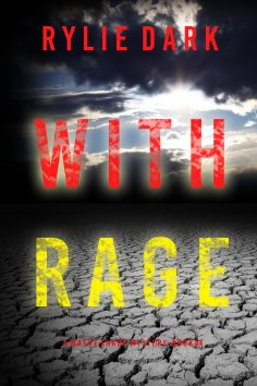 eBook: With Rage (A Maeve Sharp FBI Suspense Thriller—Book Four)
